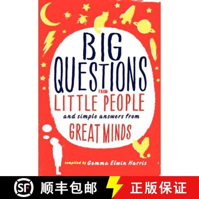 Big Questions from Little People...: And Simple Answers from Great Minds [9780062223227]