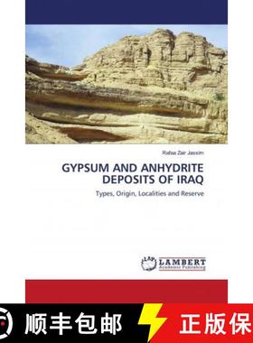 预订 GYPSUM AND ANHYDRITE DEPOSITS OF IRAQ [9786202797122]