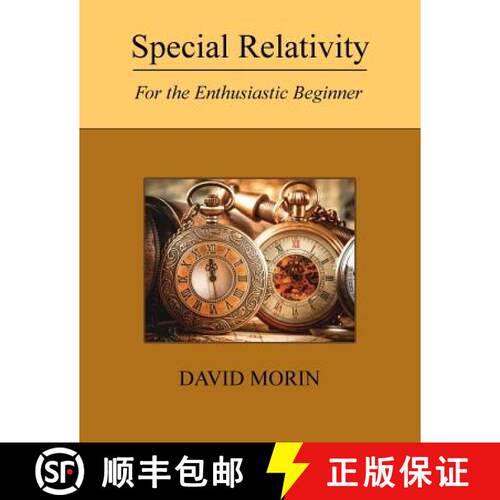 【3-4周达】Special Relativity: For the Enthusiastic Beginner [9781542323512]