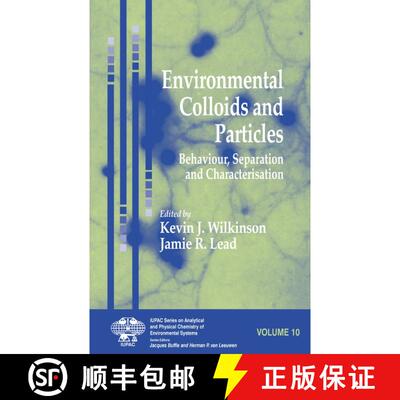 【3-4周达】精装 Environmental Colloids And Particles - Behaviour, Separation And Characterisation [Wi... [9780470024324]