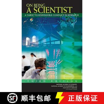 【3-4周达】On Being a Scientist: A Guide to Responsible Conduct in Research: Third Edition [9780309119702]