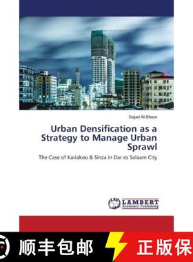 预订 Urban Densification as a Strategy to Manage Urban Sprawl [9783659675188]
