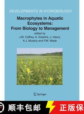 【3-4周达】Macrophytes in Aquatic Ecosystems - from Biology to Management: Proceedings of the 11th In... [9781402053894]