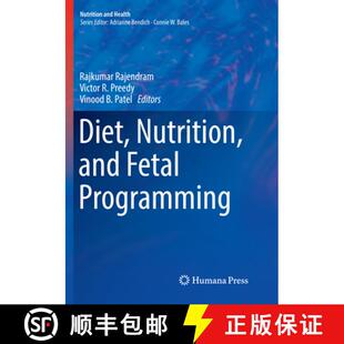 Diet Nutrition and Programming 4周达 Fetal 9783319868264