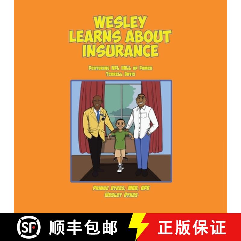 【3-4周达】Wesley Learns about Insurance: Featuring NFL Hall of Famer Terrell Davis [9780998386058]