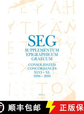 预订 Supplementum Epigraphicum Graecum. Consolidated Concordances for Volumes XLVI - LX (1996 - 2010) [9789004449947]