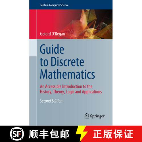 【3-4周达】精装 Guide to Discrete Mathematics : An Accessible Introduction to the History, Theory, Lo... [9783030815875]