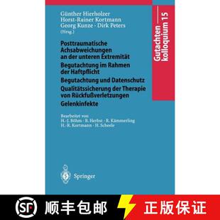 Gutachtenkolloquium 9783540410096 Beguta... Der 4周达 Unteren Posttraumatische Achsabweichungen Extremit