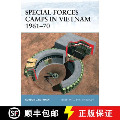 【3-4周达】Special Forces Camps in Vietnam, 1961-1970 [9781841768397]