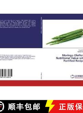 预订 Moringa Oleifera: Nutritional Value with Fortified Recipes [9783330335615]