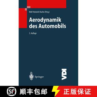 【3-4周达】Aerodynamik des Automobils : Eine Brücke von der Strömungsmechanik zur Fahrzeugtechnik (... [9783642633973]