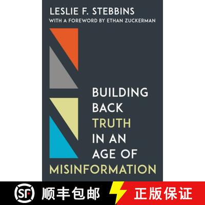 【3-4周达】Building Back Truth in an Age of Misinformation [9798216365501]