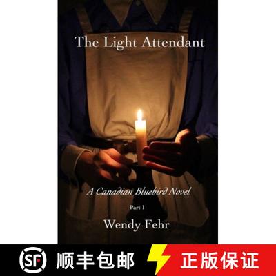 【3-4周达】The Light Attendant: A Canadian Bluebird Novel [9781778022890]