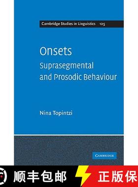 【3-4周达】Onsets: Suprasegmental and Prosodic Behaviour - Onsets: Suprasegmental and Prosodic Behaviour [9780521493352]