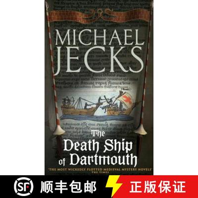 【3-4周达】Death Ship of Dartmouth (Knights Templar Mysteries 21): A fascinating murder mystery from ... [9780755323029]