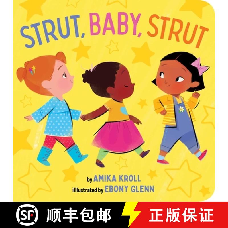 【3-4周达】Strut, Baby, Strut [9781534498594]