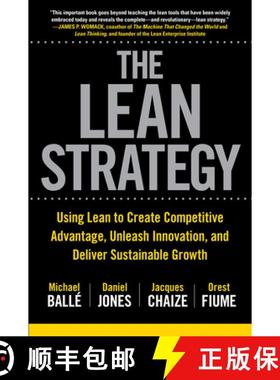 【3-4周达】The Lean Strategy: Using Lean to Create Competitive Advantage, Unleash Innovation, and Del... [9781259860423]