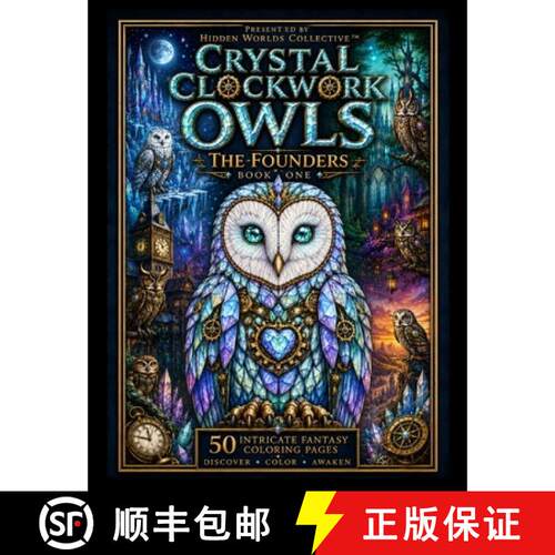 【3-4周达】Crystal Clockwork Owls: The Founders [9798256229672]