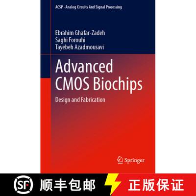 【3-4周达】精装 Advanced CMOS Biochips: Design and Fabrication [9789400700987]