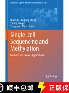 【3-4周达】Single-cell Sequencing and Methylation : Methods and Clinical Applications [9789811544965]