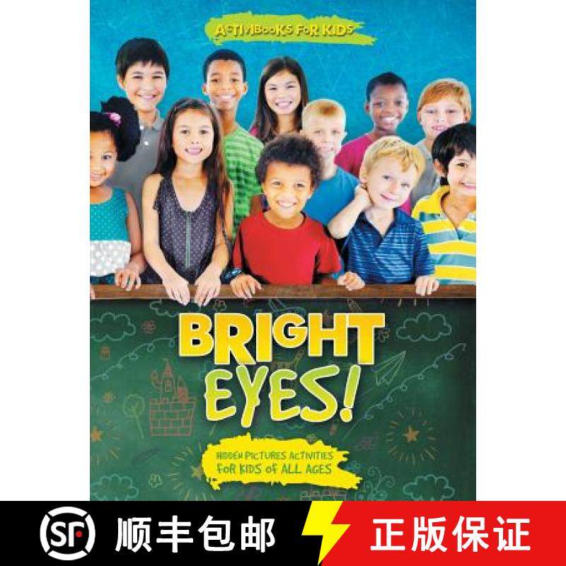 【3-4周达】Bright Eyes! Hidden Pictures Activities for Kids of All Ages [9781683211761]