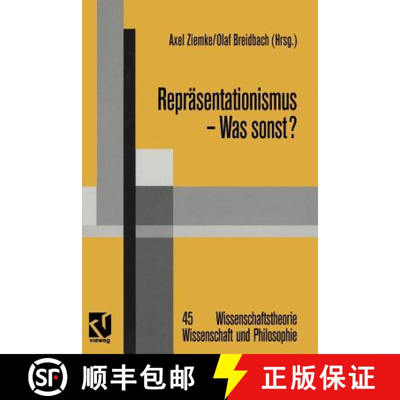 【3-4周达】Repräsentationismus -- Was Sonst?: Eine Kritische Auseinandersetzung Mit Dem Repräsentat... [9783663080077]