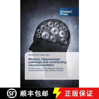 预订 Memory, hippocampal pathways and contributing neurotransmitters [9783639512922]