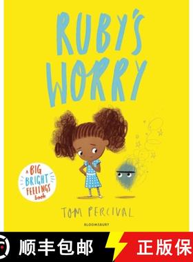 【3-4周达】Ruby's Worry : A Big Bright Feelings Book [9781526626691]