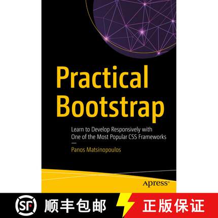 【3-4周达】Practical Bootstrap : Learn to Develop Responsively with One of the Most Popular CSS Frame... [9781484260708]