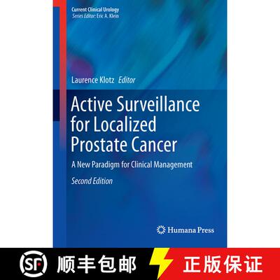 【3-4周达】精装 Active Surveillance for Localized Prostate Cancer: A New Paradigm for Clinical Manage... [9783319627090]
