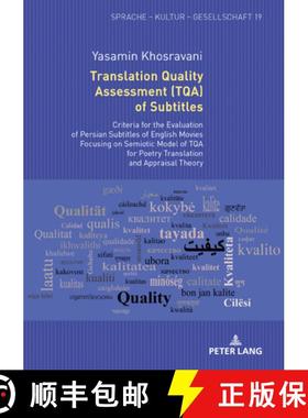 预订 Translation Quality Assessment (TQA) of Subtitles: Criteria for the Evaluation of Persian Subtit... [9783631770108]