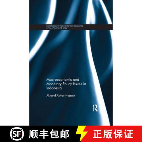 【3-4周达】Macroeconomic and Monetary Policy Issues in Indonesia [9781138107380]