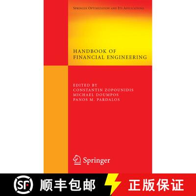 【3-4周达】精装 Handbook of Financial Engineering: - Handbook of Financial Engineering Preliminary En... [9780387766812]