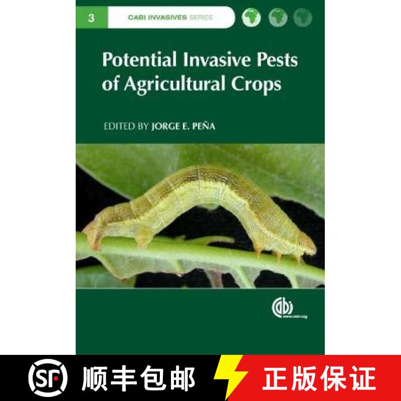 【3-4周达】Potential Invasive Pests of Agricultural Crops: Trees for Society and the Environment [9781845938291]