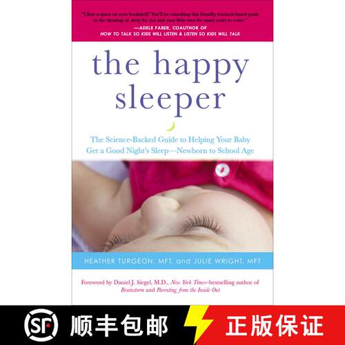 【3-4周达】The Happy Sleeper: The Science-Backed Guide to Helping Your Baby Get a Good Night's Sleep-... [9780399166020]