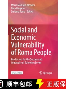 【3-4周达】Social and Economic Vulnerability of Roma People : Key Factors for the Success and Continu... [9783030525873]