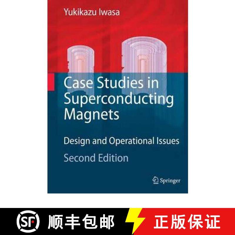 【3-4周达】Case Studies in Superconducting Magnets: Design and Operational Issues [9780387097992]
