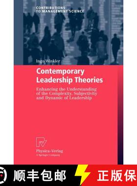 【3-4周达】Contemporary Leadership Theories : Enhancing the Understanding of the Complexity, Subjecti... [9783790828108]