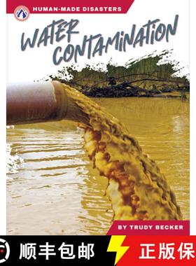 【3-4周达】Human-Made Disasters: Water Contamination [9781637389706]