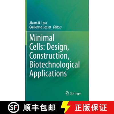 【3-4周达】Minimal Cells: Design, Construction, Biotechnological Applications [9783030318963]