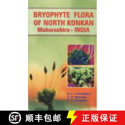 预订 Bryophyte Flora of North Konkan: Maharashtra [9788179061343]
