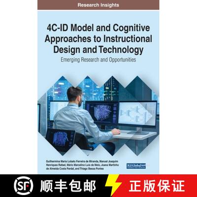 【3-4周达】4C-ID Model and Cognitive Approaches to Instructional Design and Technology: Emerging Rese... [9781799856320]