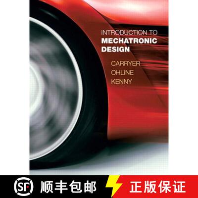 【3-4周达】Introduction to Mechatronic Design: United States Edition [9780131433564]