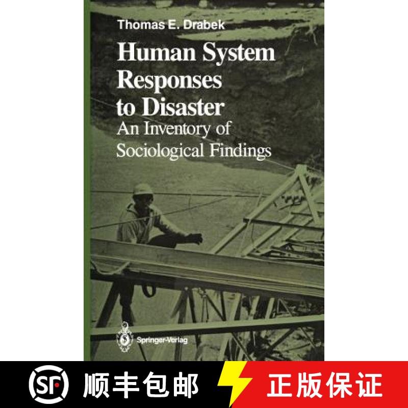 【3-4周达】Human System Responses to Disaster : An Inventory of Sociological Findings [9781461293767]
