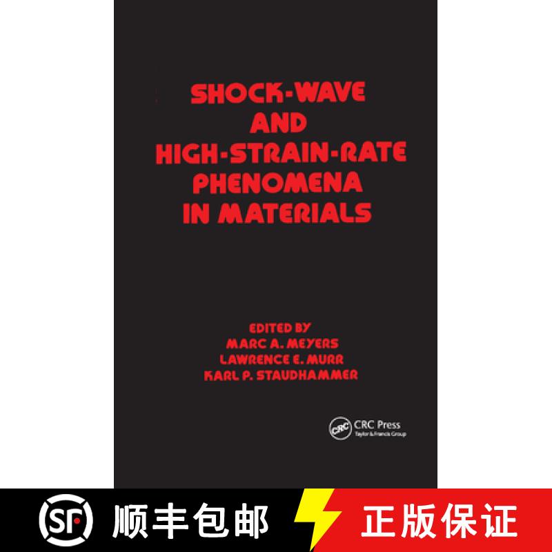 【3-4周达】Shock Wave and High-Strain-Rate Phenomena in Materials [9780367402792]