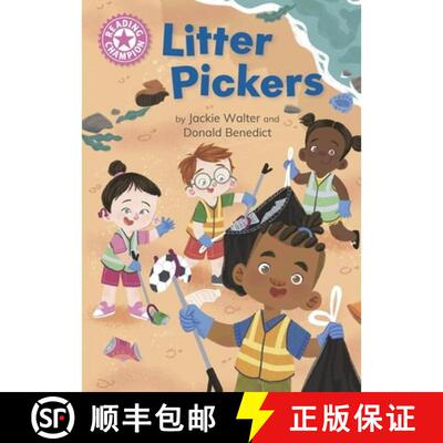 【3-4周达】精装 Reading Champion: Litter Pickers: Independent Reading Pink 1B [9781445176581]