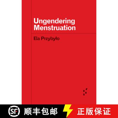 【3-4周达】Ungendering Menstruation [9781517918378]