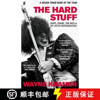 【3-4周达】The Hard Stuff : Dope, Crime, The MC5, and My Life of Impossibilities [9780571341276]