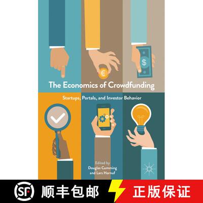 【3-4周达】精装 The Economics of Crowdfunding : Startups, Portals and Investor Behavior (1st ed. 2018) [9783319661186]