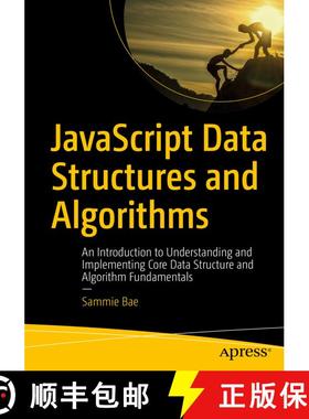 【3-4周达】JavaScript Data Structures and Algorithms : An Introduction to Understanding and Implement... [9781484239872]